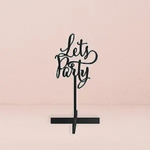 LET'S PARTY ACRYLIC SIGN - BLACK